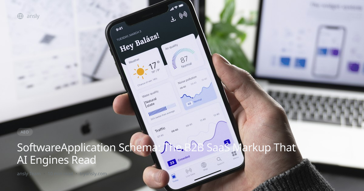 SoftwareApplication Schema: The B2B SaaS Markup That AI Engines Read ...